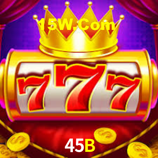 45B,45B Bet