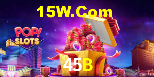 45B,45B Bet
