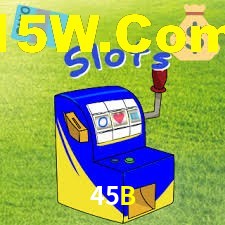 Welcome Bonus 45B
